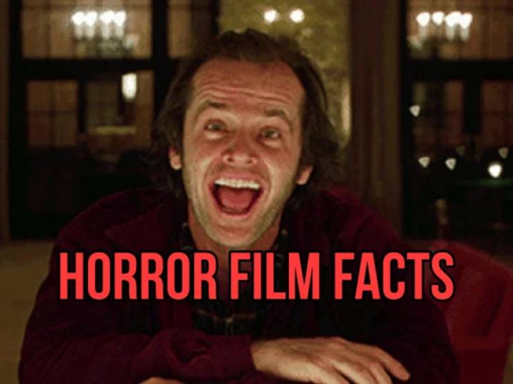 These Horror Movie Facts Will Freeze Your Blood