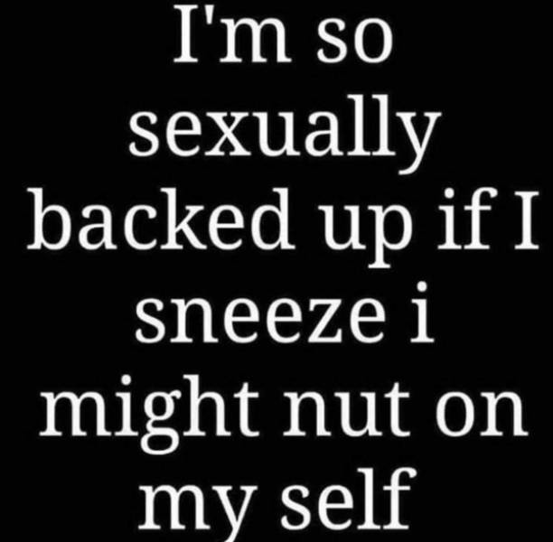Sexual Frustration Is Real…