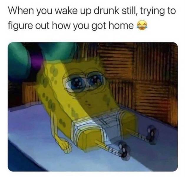 Way Too Wasted…